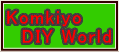 Komkiyo DIY World^DIYH